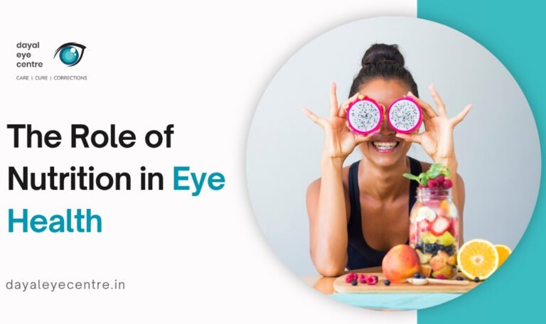 The Role of Nutrition in Eye Health