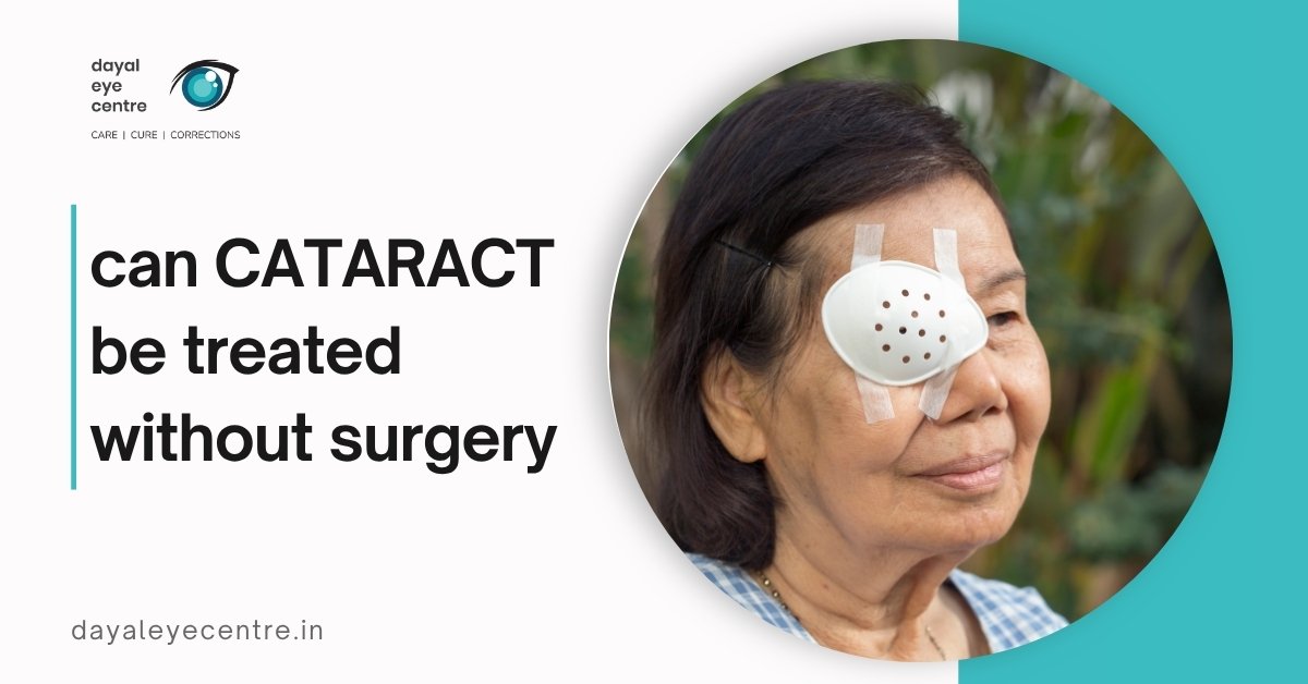 can CATARACT be treated without surgery
