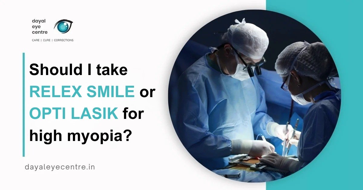 Relex smile or opti lasik
