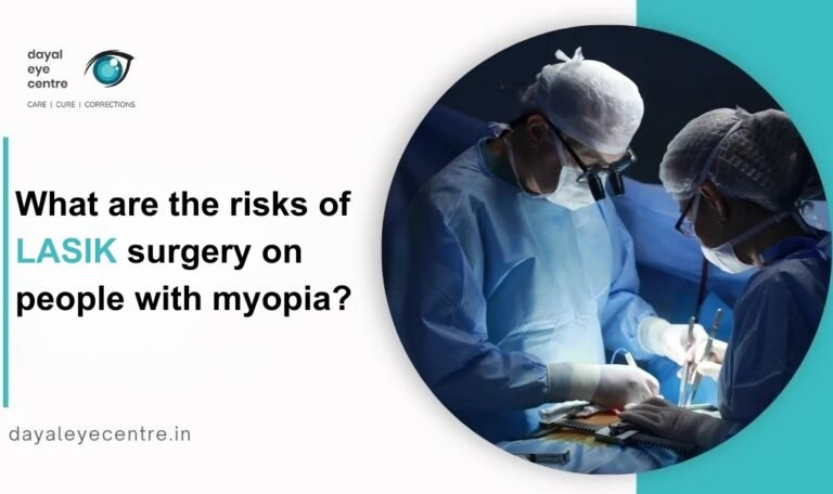Risks of lasik surgery on people with myopia