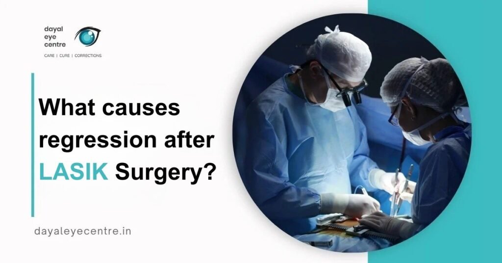 What causes regression after LASIK surgery?