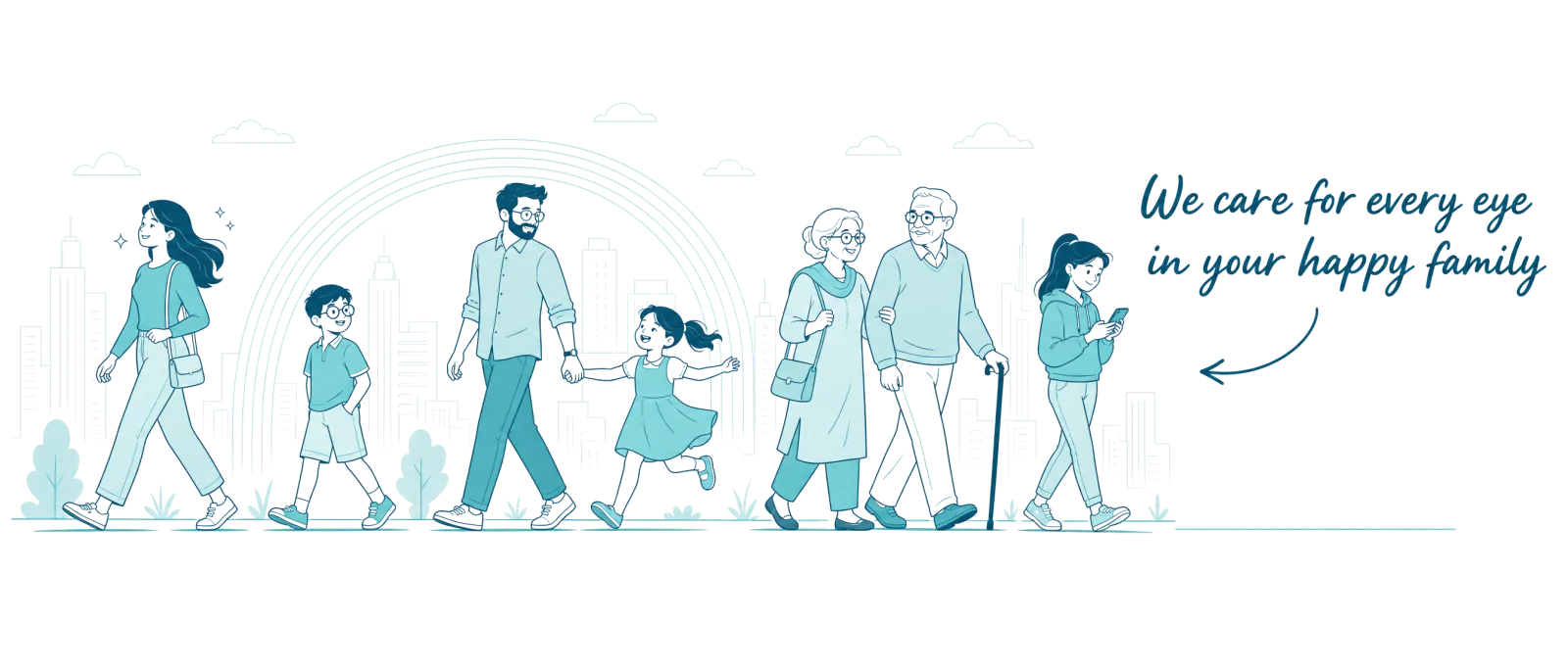 We care for every eye in your happy family — three generations walking together